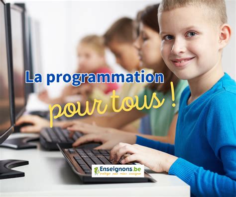 La Programmation Informatique De La Maternelle Au Supérieur