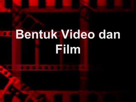kelompok  video film update pptx