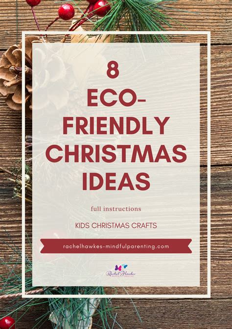 8 Eco Friendly Christmas Ideas