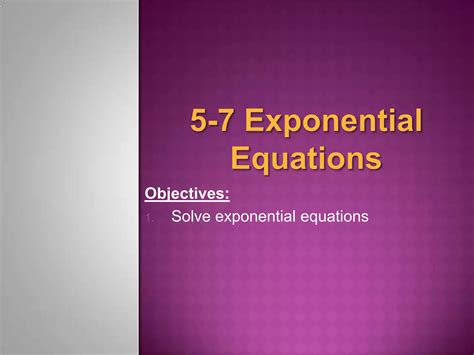 5 7 Exponential Equations Ppt