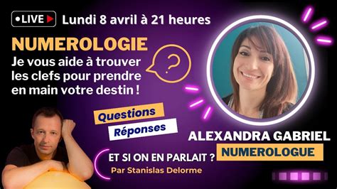 D Cryptez Votre Destin Num Rologie En Direct Avec Alexandra Gabriel