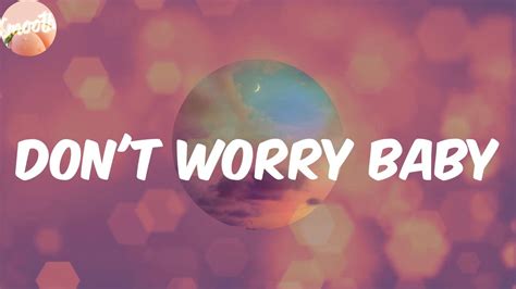 Don T Worry Baby Lyrics Stan Walker Youtube