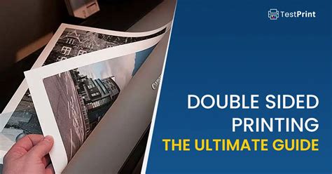 Double Sided Printing The Ultimate Guide