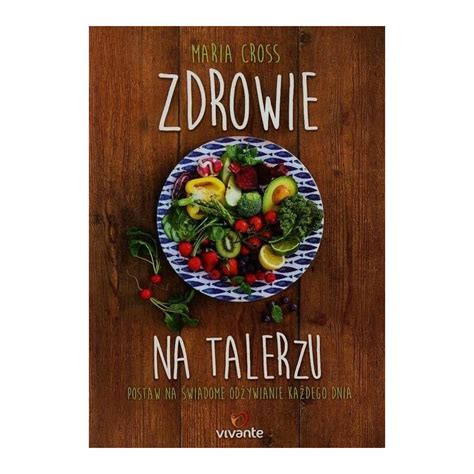 Zdrowie Na Talerzu Motyleksiazkowe Pl