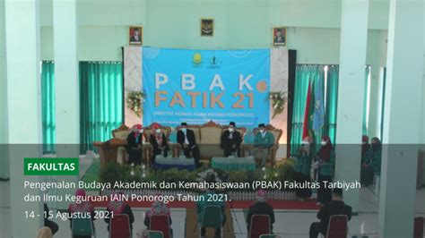 Pengenalan Budaya Akademik Dan Kemahasiswaan PBAK Fakultas Tarbiyah