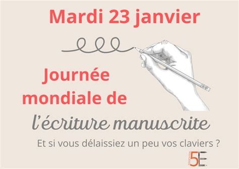 Le 23 janvier Journée mondiale de lécriture manuscrite L art d écrire