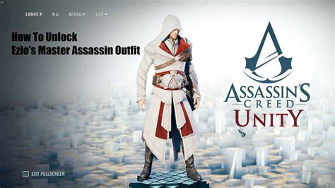 Assassins Creed Unity How To Unlock Ezios Master Assassin Outfit