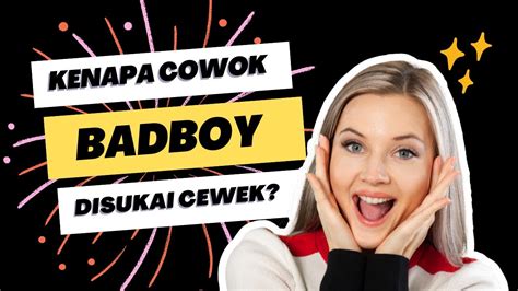 Sifat Dan Karakter Cowok Bad Boy Yang Disukai Para Cewek YouTube