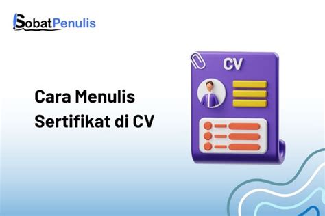 3 Cara Menulis Sertifikat Di Cv Yang Bikin Hrd Melirik