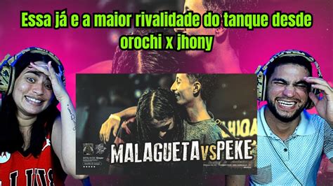 REACT MALAGUETA VS PEKE NOVA GERAÇÃO DO TANK SEMI FINAL Batalha