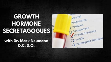 Growth Hormone Secretagogues Youtube