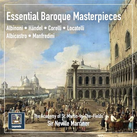 Essential Baroque Masterpieces Album By Academy Of St Martin In The