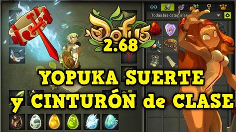 Dofus El Cintur N Que Mejora La Build De Suerte En Yopuka