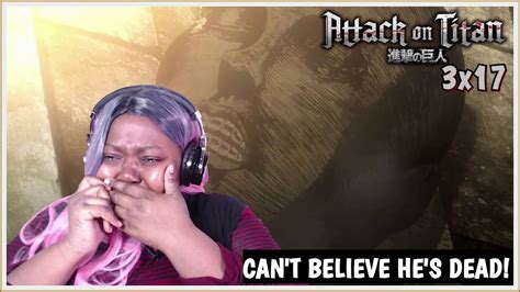 Attack On Titan Season 3 Episode 17 Reaction Hero Youtube