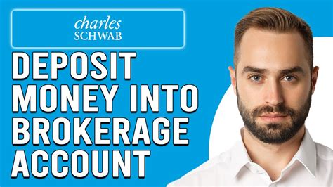 How To Deposit Money Into Charles Schwab Brokerage Account Transfer