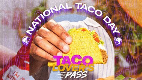 Get Your ‘taco Lovers Pass From Taco Bell Today Only Heres How To