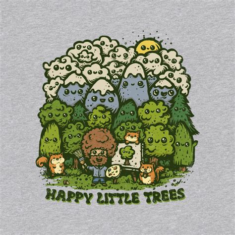 Happy Little Trees Mens Basic Tee Kg07 By Teefury