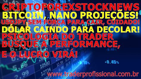 Bitcoin X Nano Sinais Forex A Es D Larreal Usdjpy Psicologia Do