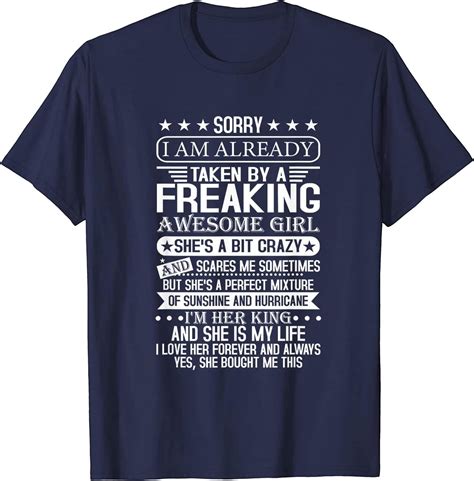 Sorry Im Already Taken By A Freaking Awesome Girl Funny T Shirt