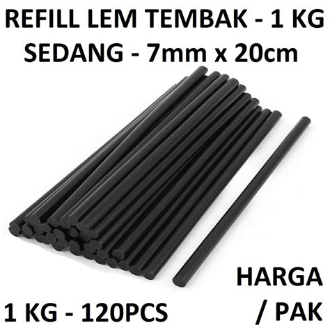 Jual Kg Isi Refill Lem Tembak Bakar Glue Gun Stick Hitam Kecil Cm