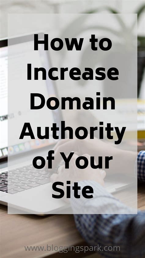 11 Practice Ways To Increase Domain Authority Of Your Site Artofit