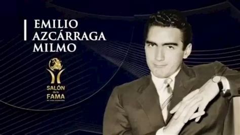 Emilio Azcárraga Milmo investido al Salón de la Fama del Futbol