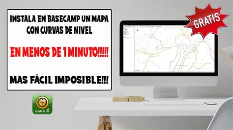 MAPA Instalable PARA BASECAMP Con CURVAS DE NIVEL 2021 Viajeros