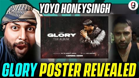 Glory Poster Out Finally Yo Yo Honey Singh Leo Grewal Honey 30