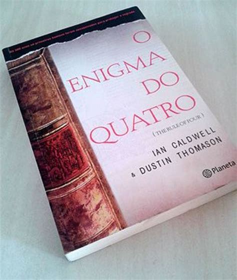 O Enigma Do Quatro Ian Caldwell Dustin Thomason Livro Editora