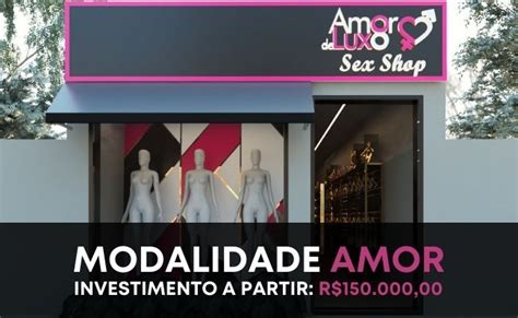 Franquia Sex Shop Amor De Luxo Franquia Sex Shop Amor De Luxo