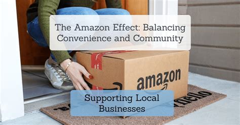 The Amazon Effect: Balancing Convenience and Community ...