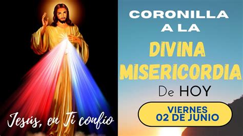 Coronilla A La Divina Misericordia De Hoy Viernes De Junio Jes S