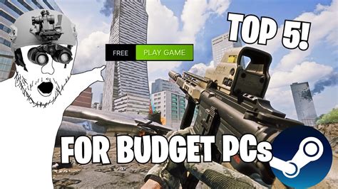 Top 5 FREE FPS Games On STEAM For Budget PCs Best Free Steam Fps