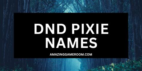 Best 250 DnD Pixie Names (With Meanings)