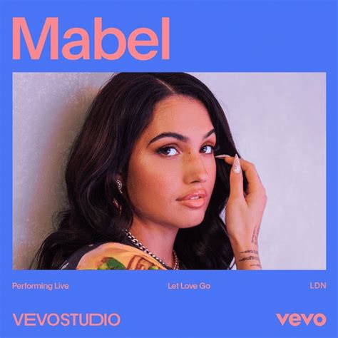 Mabel Let Love Go Vevo Live Studio Performance Lyrics Genius Lyrics