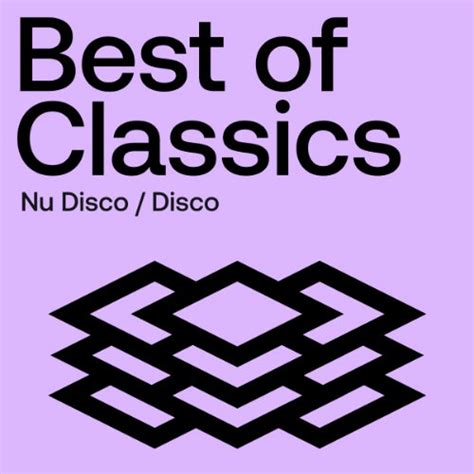 Best Of Classics Nu Disco Disco Chart By Beatport On Beatport