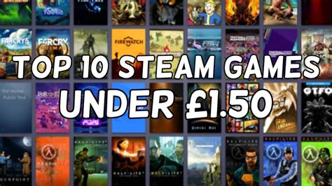 Top 10 Steam Games Under £150 Youtube