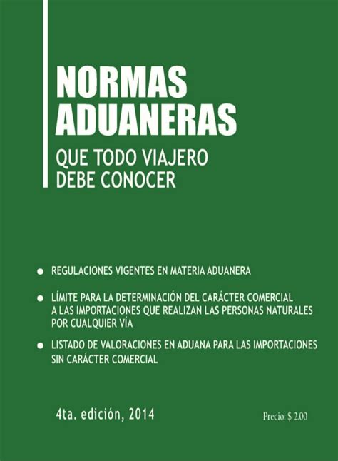 Aduana General De La RepÚblica Cuba 2014 Normas Aduanales Que Todo