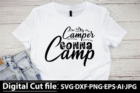 Camper Gonna Camp Svg Design Graphic By Happy Crafts Designs · Creative