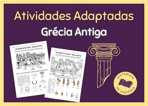 Educação Especial - Atividades Adaptadas Grécia Antiga