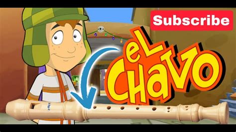 El Chavo Del 8 Flauta Dulce Cover Notas YouTube