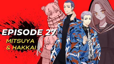 Tokyo Revengers Episode 27 Tagalog Dubbed YouTube