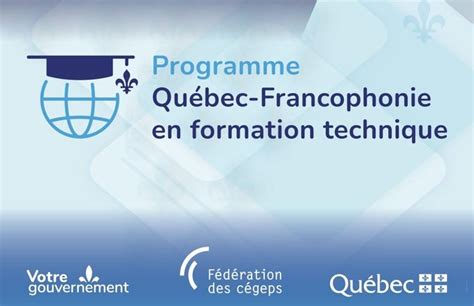 dans le cadre du Programme Québec Francophonie en formation technique