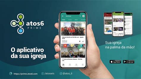 Atos6 App Revolução Em Aplicativo Para Comunicação Da Sua Igreja Youtube