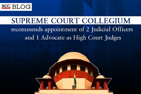 Sc Collegium Recommends Names Of 2 Judicial Officers And 1 Advocate As