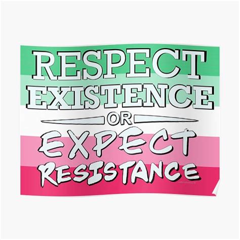 Respect Exsistence Or Expect Resistance Abrosexual Pride Flag Poster For Sale By Aadventures