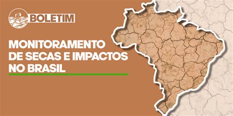 Monitoramento De Secas E Impactos No Brasil Agosto2023 — Centro