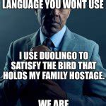 Gus Fring We Are Not The Same Meme Generator Imgflip