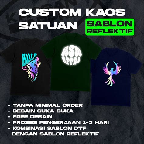 Jual Kaos Custom Satuan Sablon Hologram Reflektif Custom Kaos Nyala