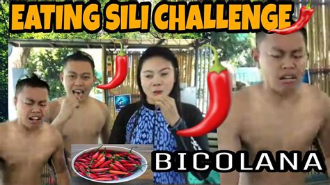 Mukbang SILI CHALLENGE SA BICOLANA TALO AKO KAY BOYTAPANG PA KAYA YouTube